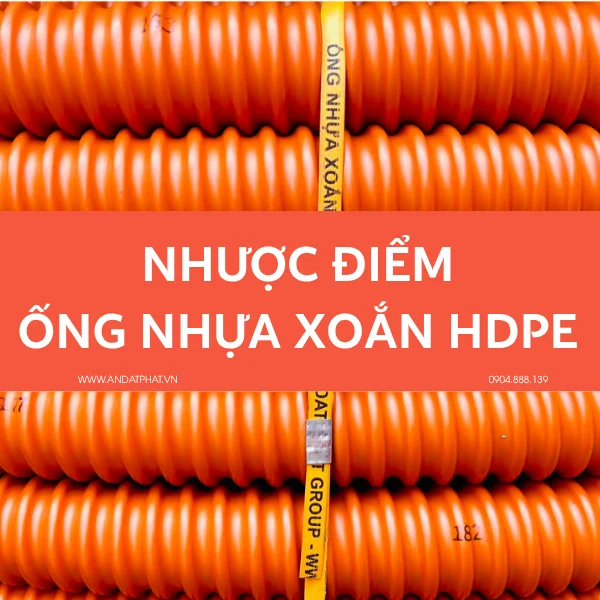 Nhược điểm ống nhựa xoắn HDPE