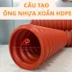 CẤU TẠO ỐNG NHỰA XOẮN HDPE