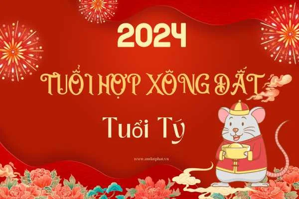 Tuổi hợp xông đất cho tuổi Tý 2024